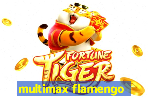 multimax flamengo